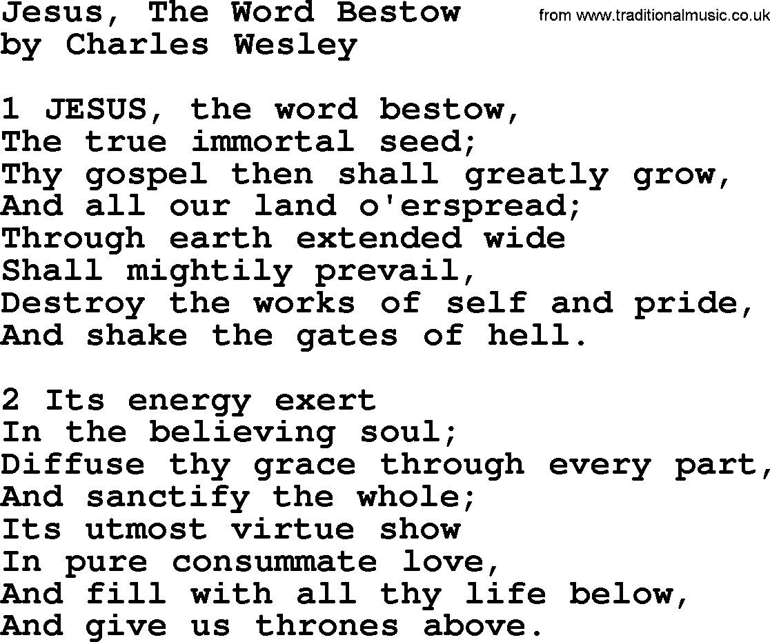 Charles Wesley hymn: Jesus, The Word Bestow, lyrics