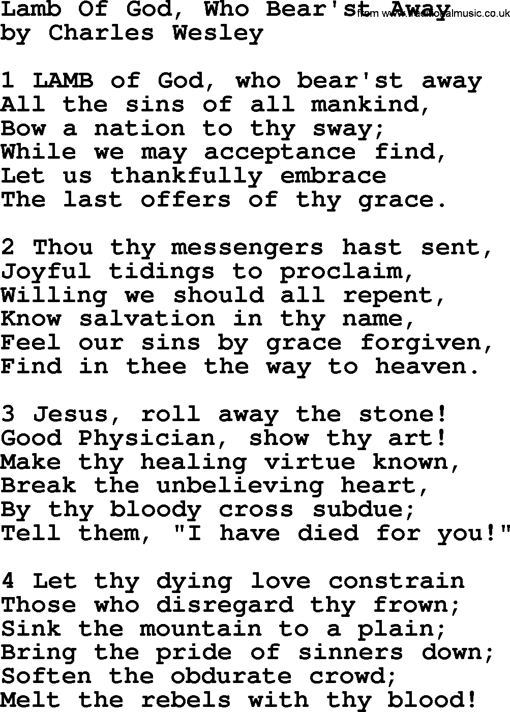 Charles Wesley hymn: Lamb Of God, Who Bear'st Away, lyrics