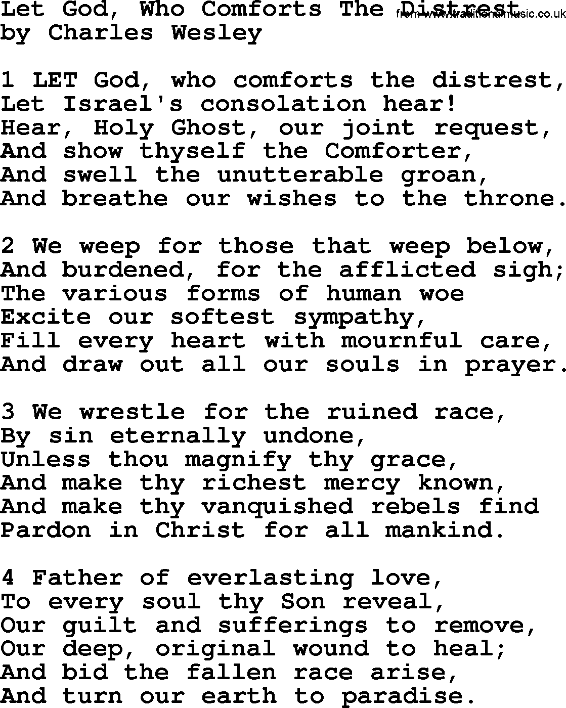 Charles Wesley hymn: Let God, Who Comforts The Distrest, lyrics