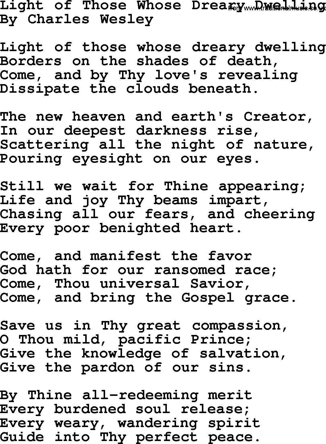 Charles Wesley hymn: Light Of Those Whose Dreary Dwelling, lyrics