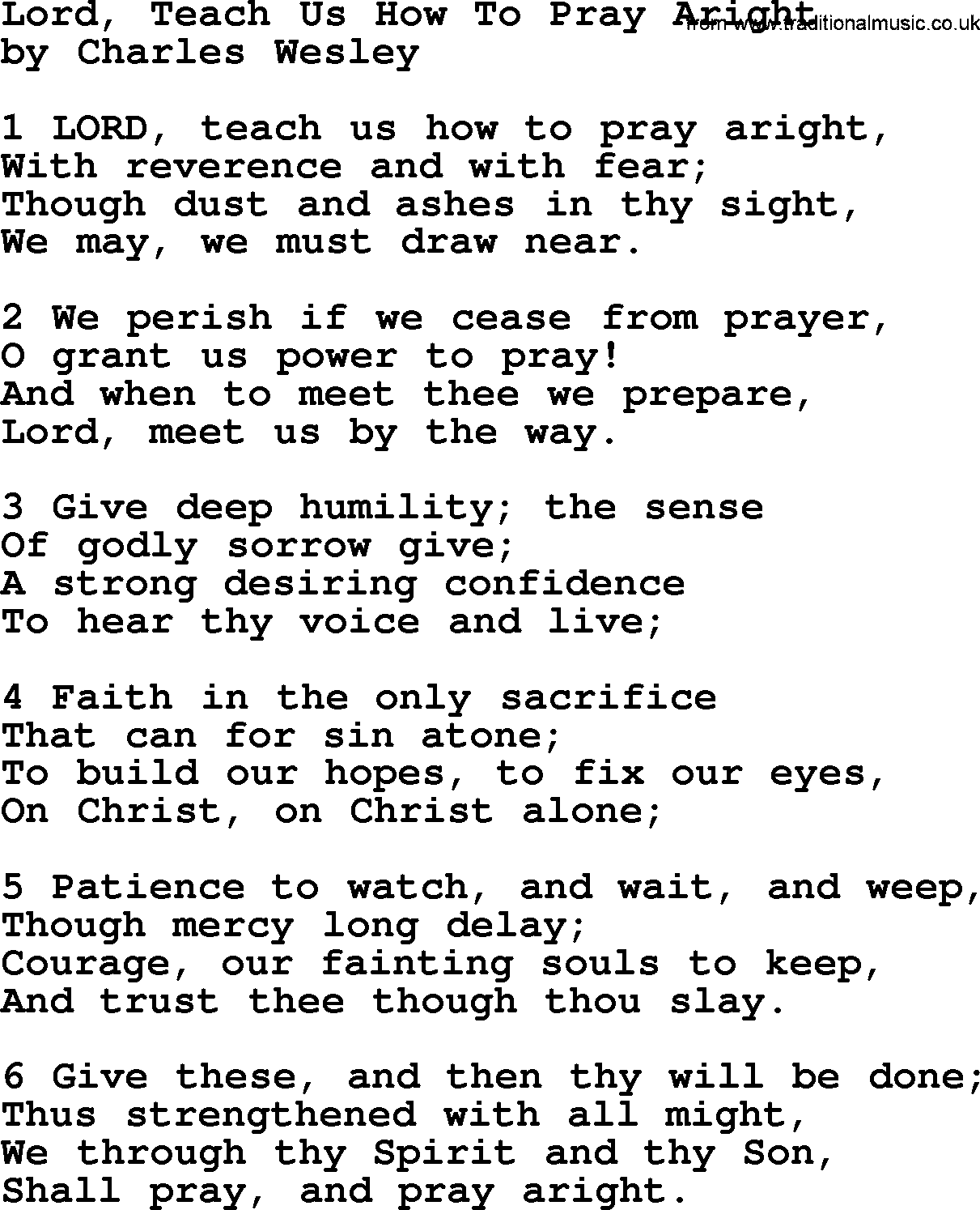 Charles Wesley hymn: Lord, Teach Us How To Pray Aright, lyrics