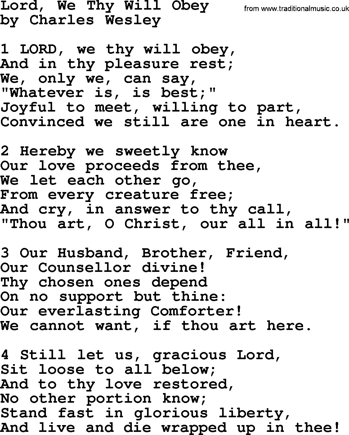 Charles Wesley hymn: Lord, We Thy Will Obey, lyrics