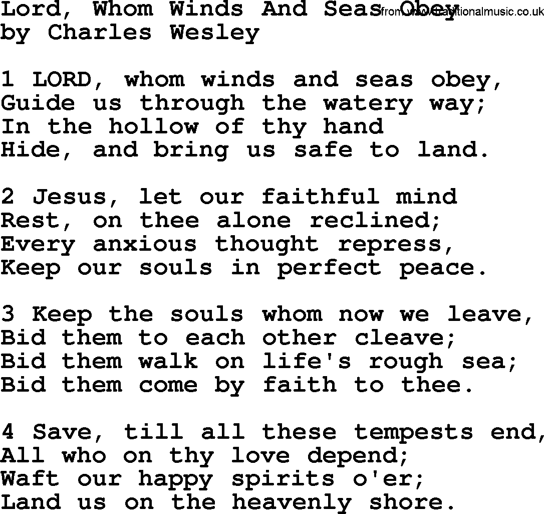Charles Wesley hymn: Lord, Whom Winds And Seas Obey, lyrics
