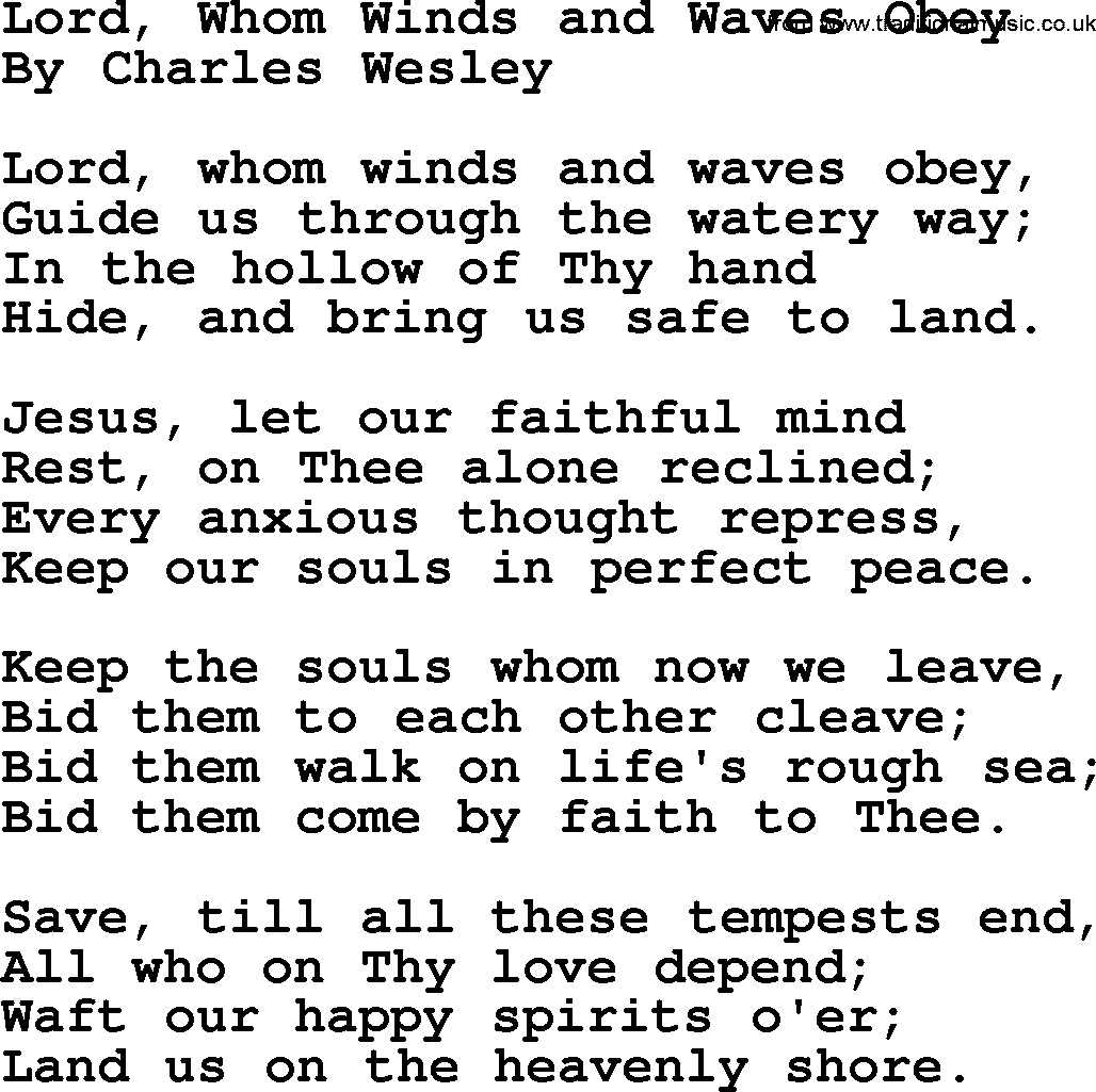 Charles Wesley hymn: Lord, Whom Winds and Waves Obey, lyrics
