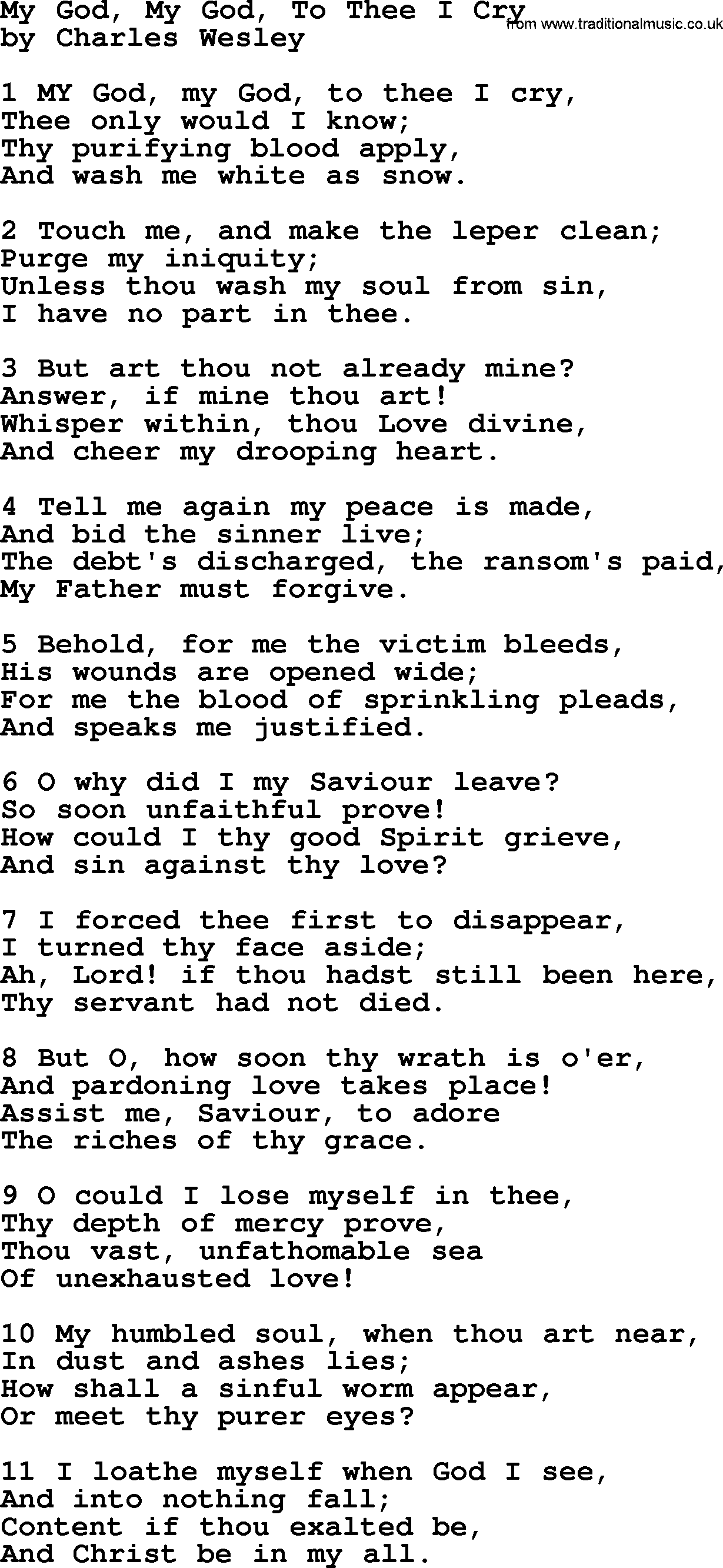 Charles Wesley hymn: My God, My God, To Thee I Cry, lyrics