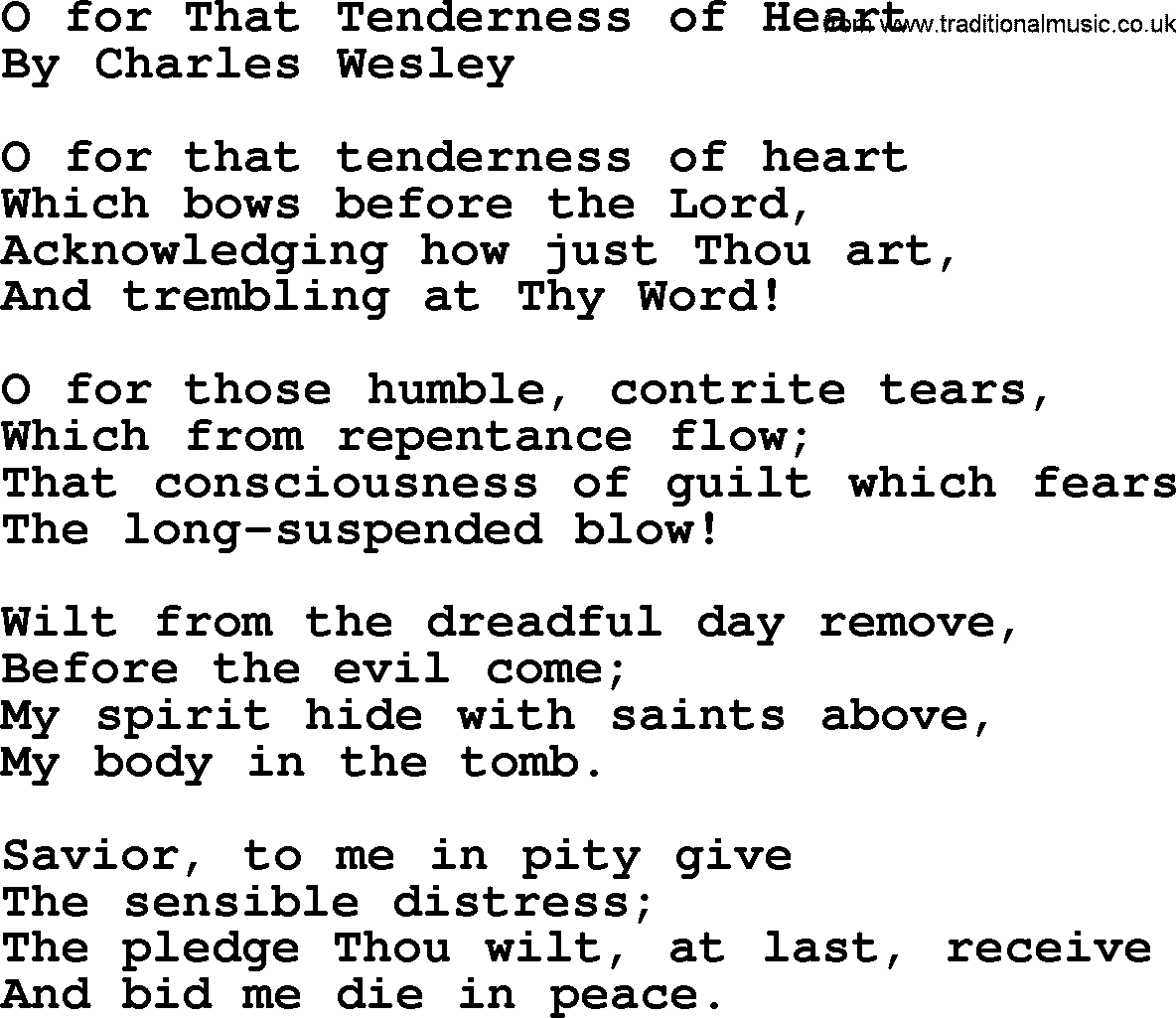 Charles Wesley hymn: O For That Tenderness Of Heart, lyrics