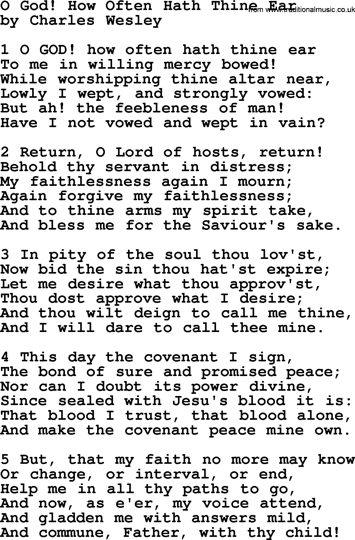 Charles Wesley hymn: O God! How Often Hath Thine Ear, lyrics