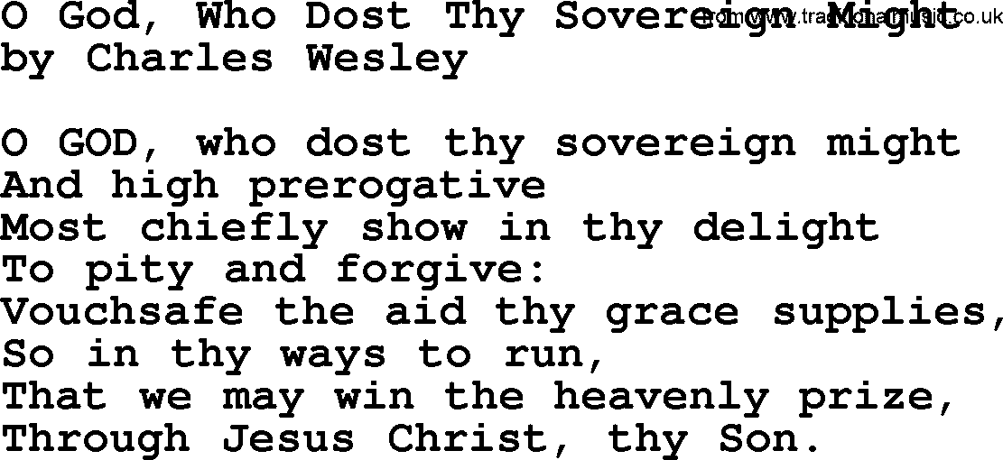 Charles Wesley hymn: O God, Who Dost Thy Sovereign Might, lyrics