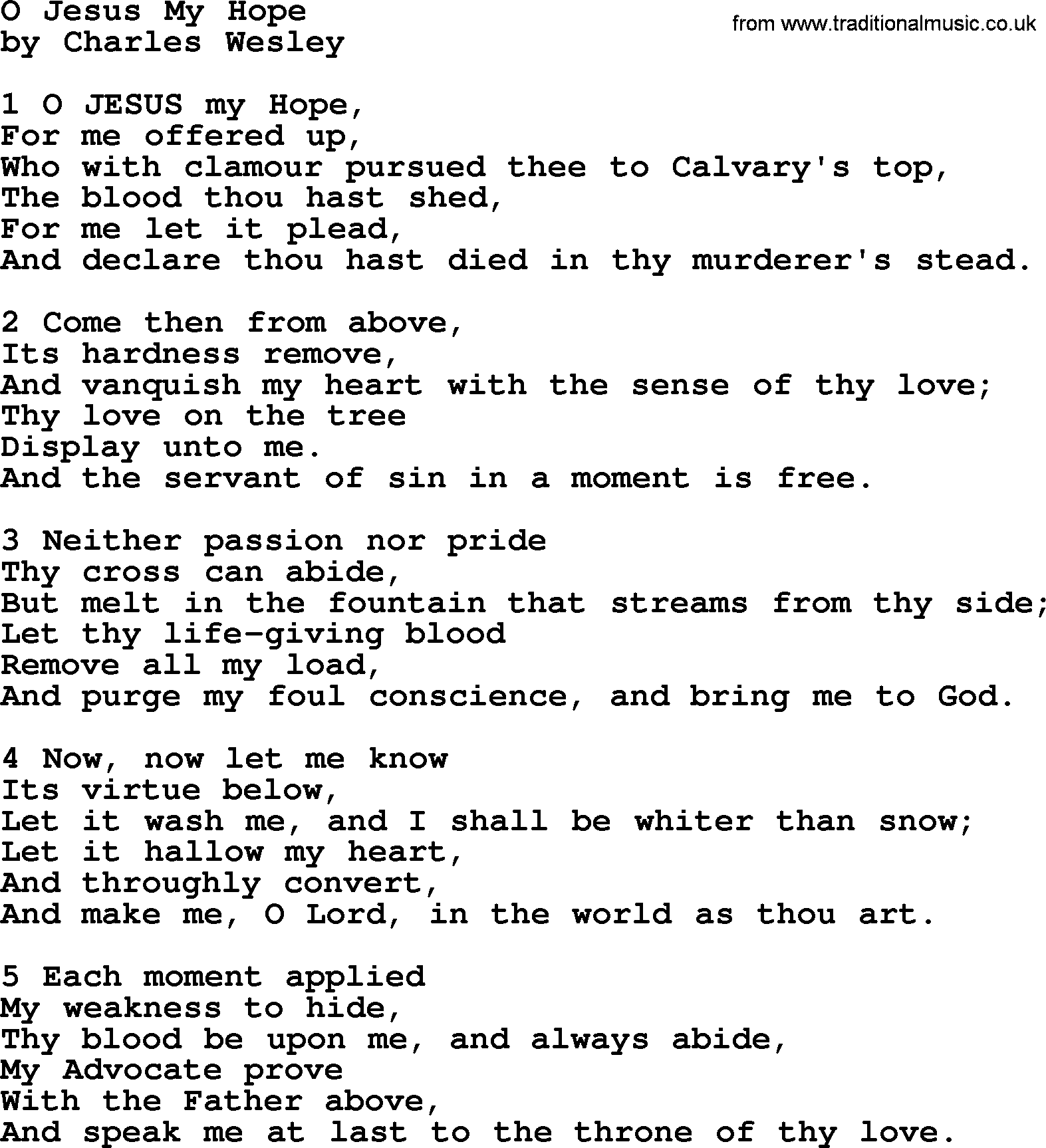 Charles Wesley hymn: O Jesus My Hope, lyrics