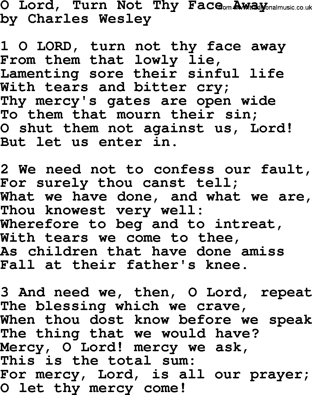 Charles Wesley hymn: O Lord, Turn Not Thy Face Away, lyrics