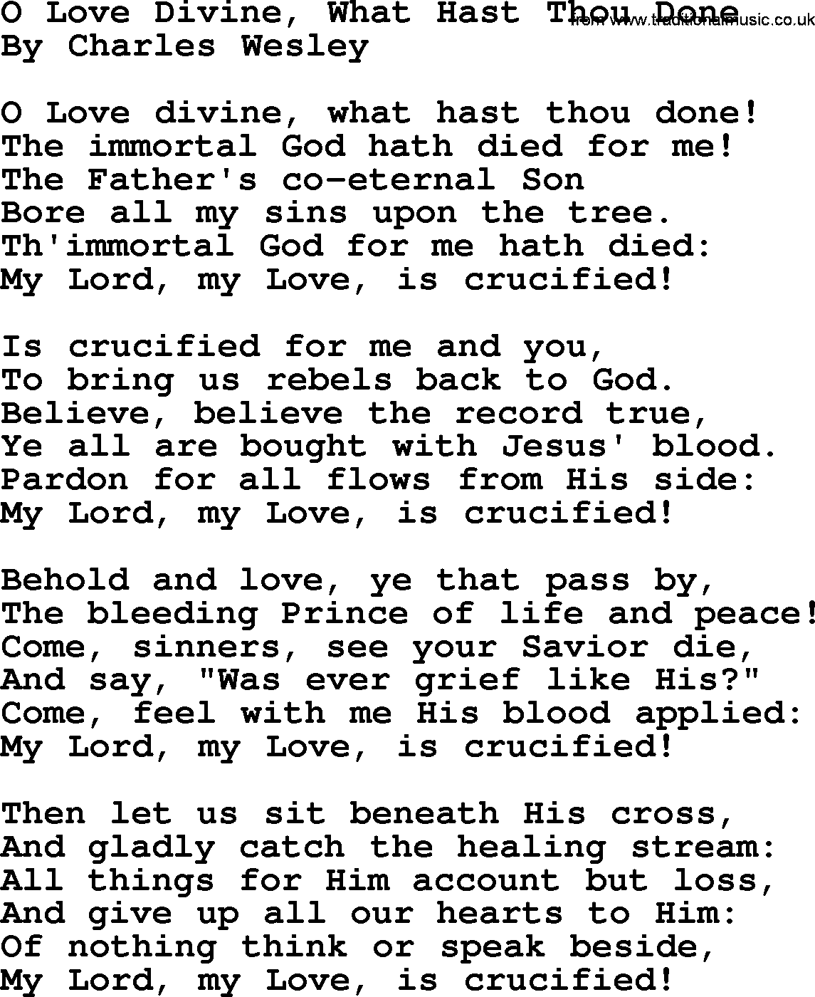 Charles Wesley hymn: O Love Divine, What Hast Thou Done, lyrics