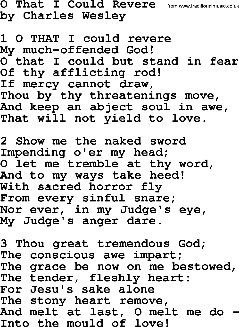 Charles Wesley hymn: O That I Could Revere, lyrics