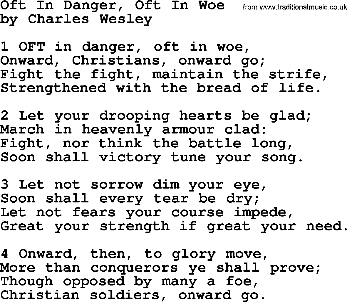 Charles Wesley hymn: Oft In Danger, Oft In Woe, lyrics