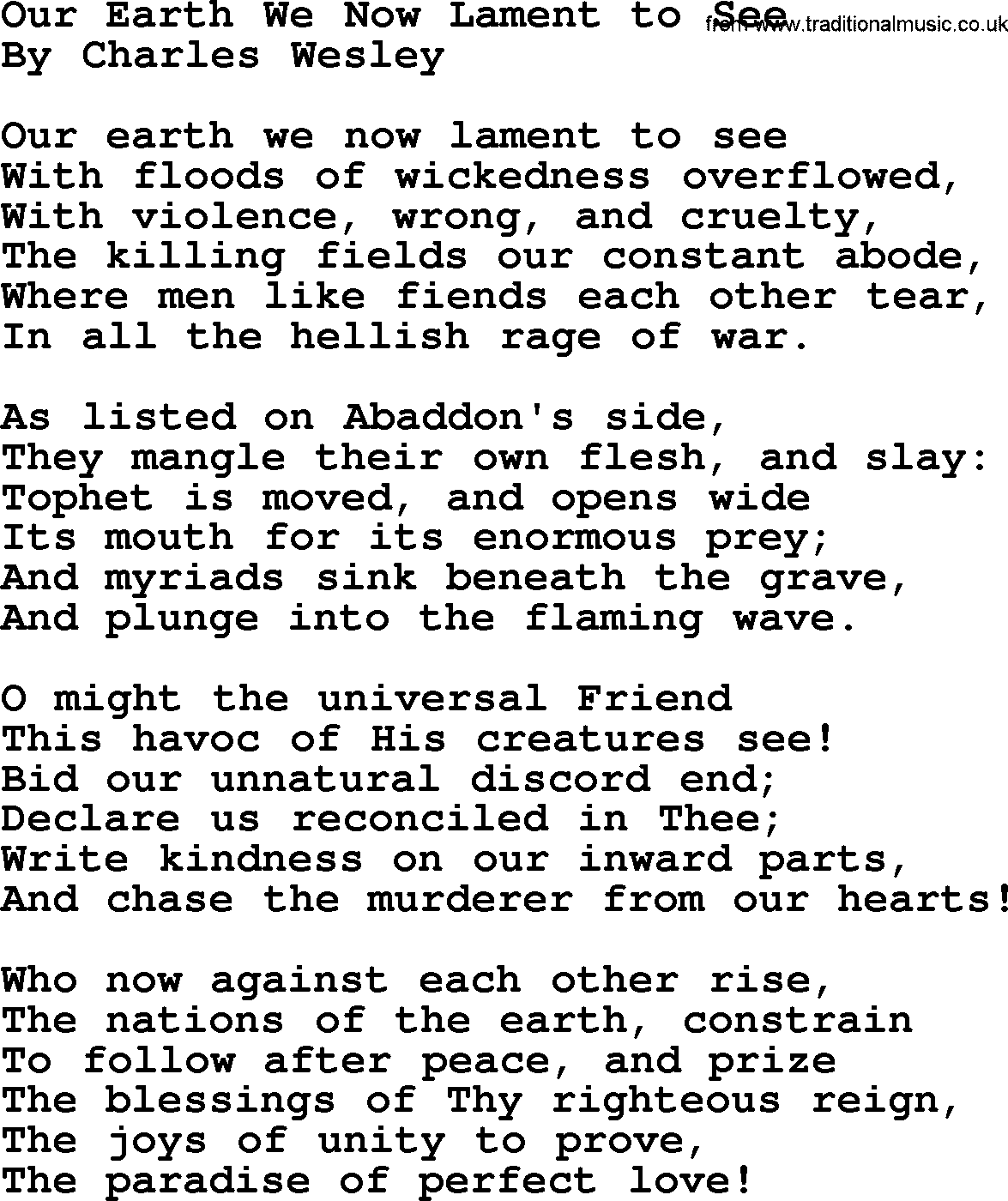 Charles Wesley hymn: Our Earth We Now Lament To See, lyrics
