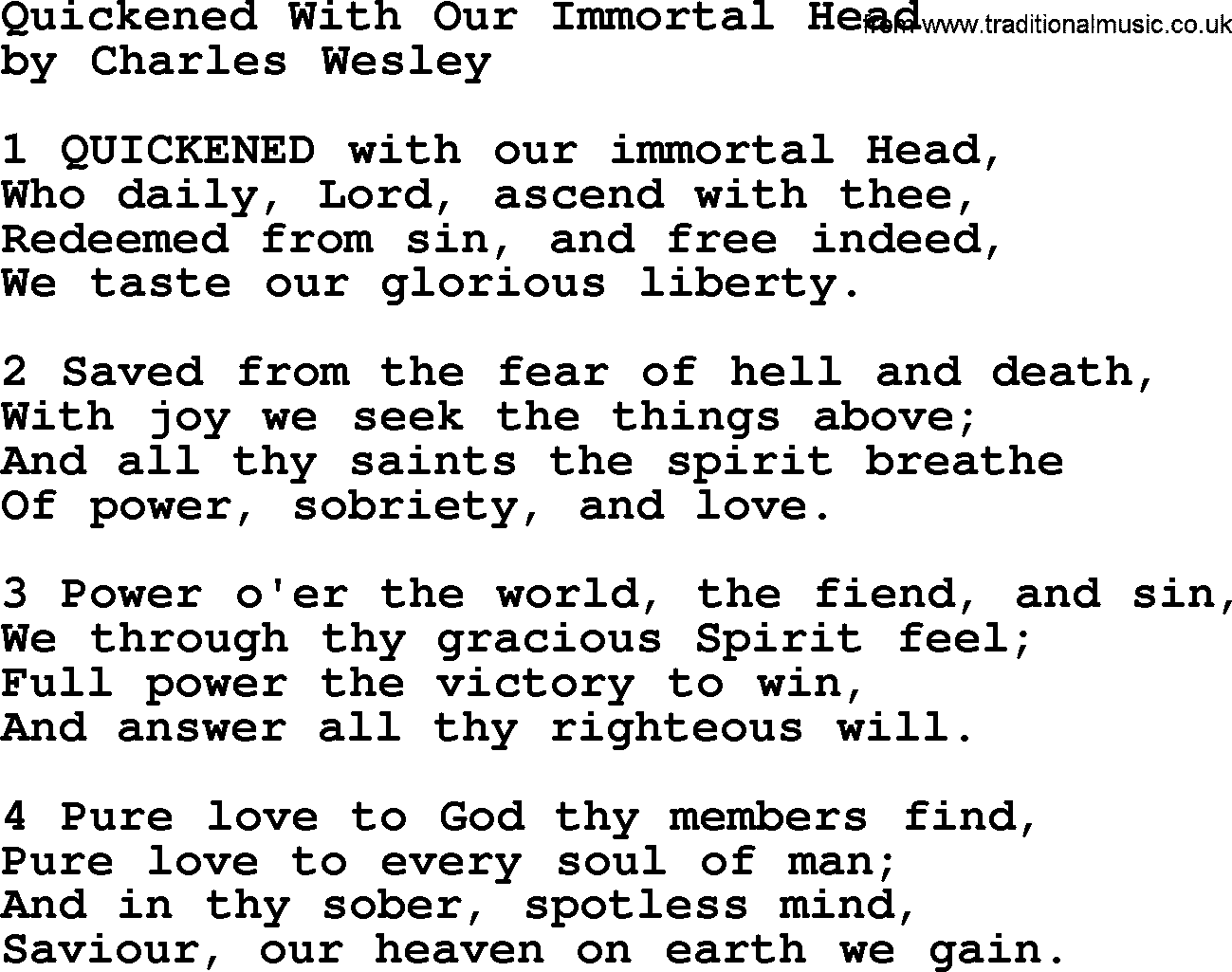 Charles Wesley hymn: Quickened With Our Immortal Head, lyrics