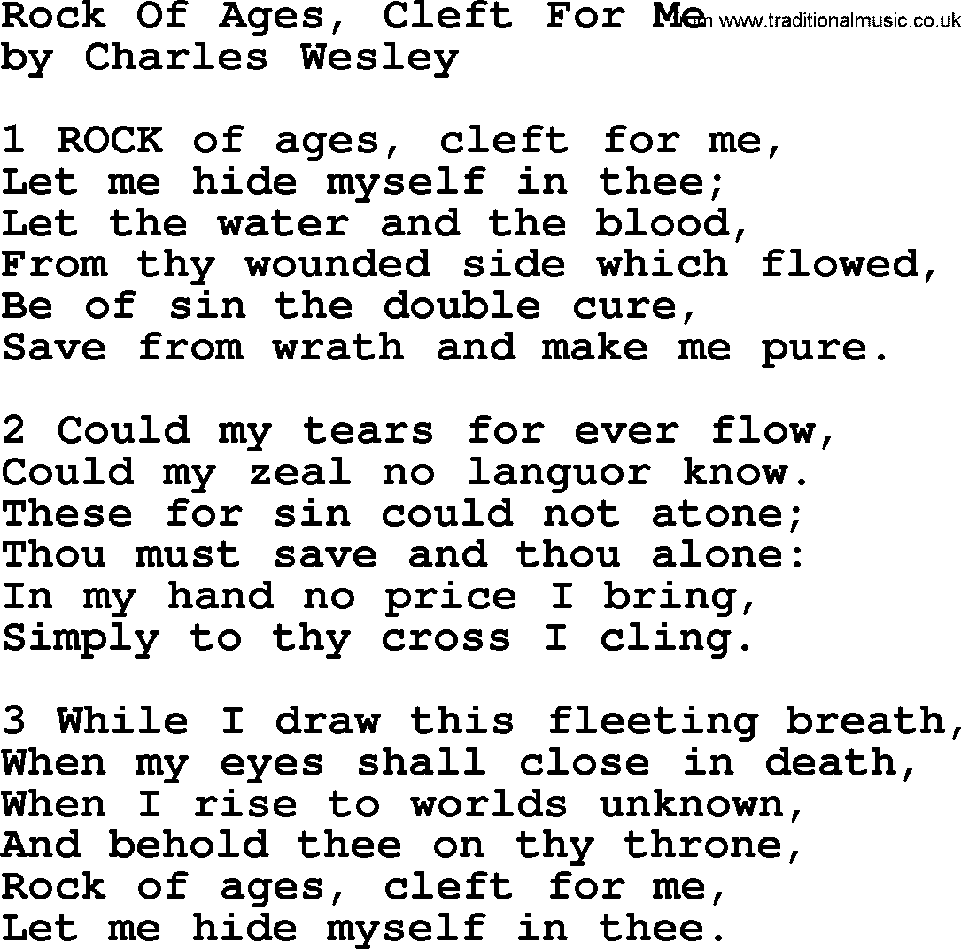 Charles Wesley hymn: Rock Of Ages, Cleft For Me, lyrics