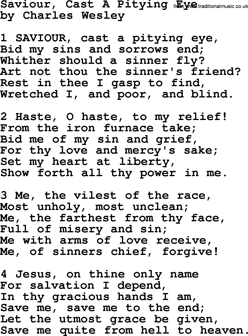 Charles Wesley hymn: Saviour, Cast A Pitying Eye, lyrics