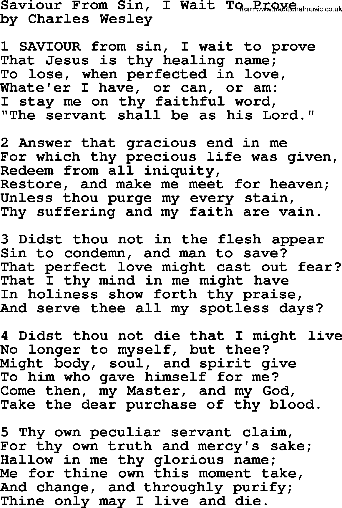 Charles Wesley hymn: Saviour From Sin, I Wait To Prove, lyrics