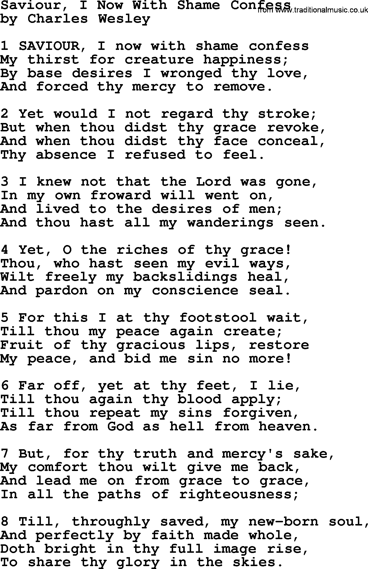 Charles Wesley hymn: Saviour, I Now With Shame Confess, lyrics