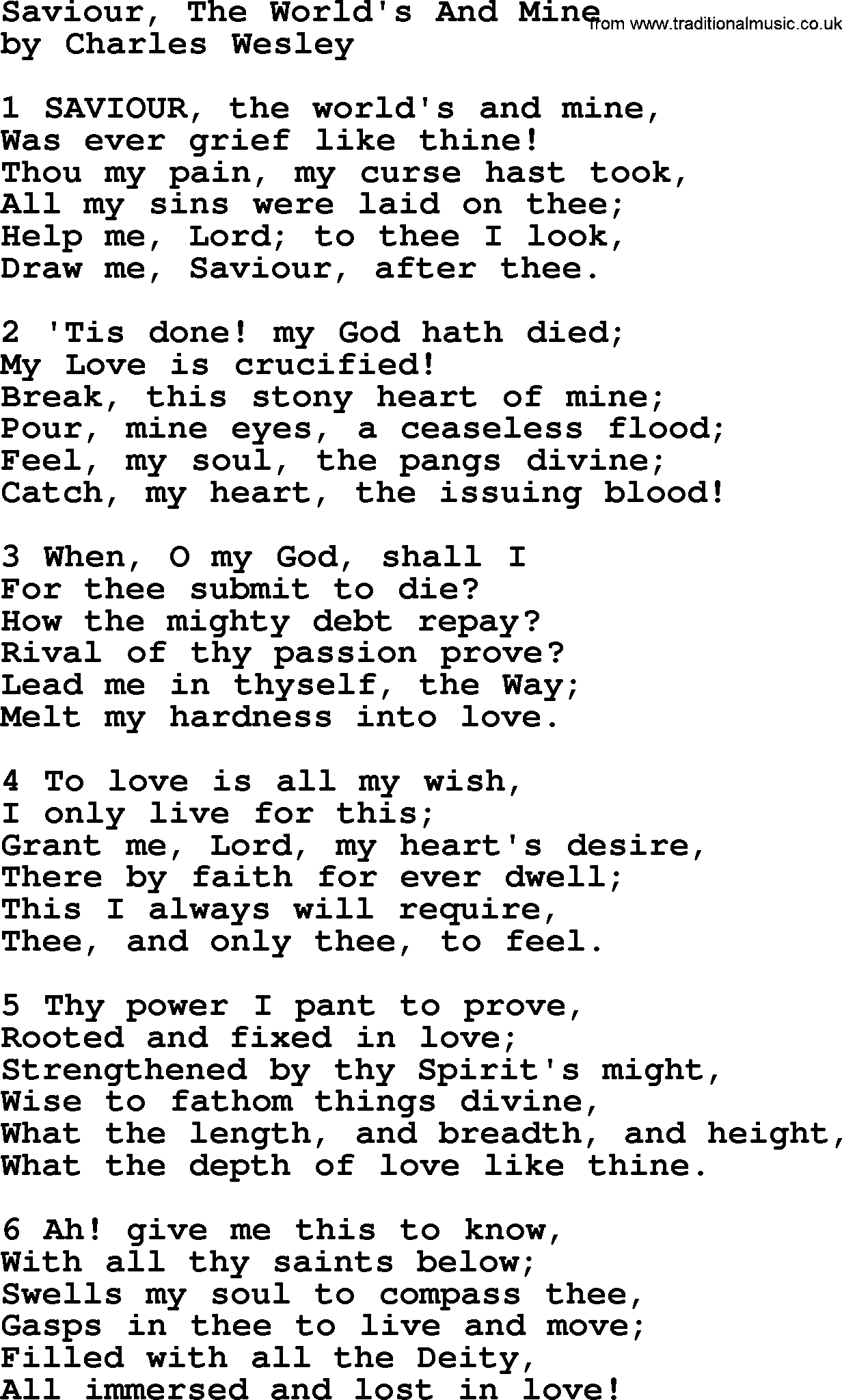 Charles Wesley hymn: Saviour, The World's And Mine, lyrics