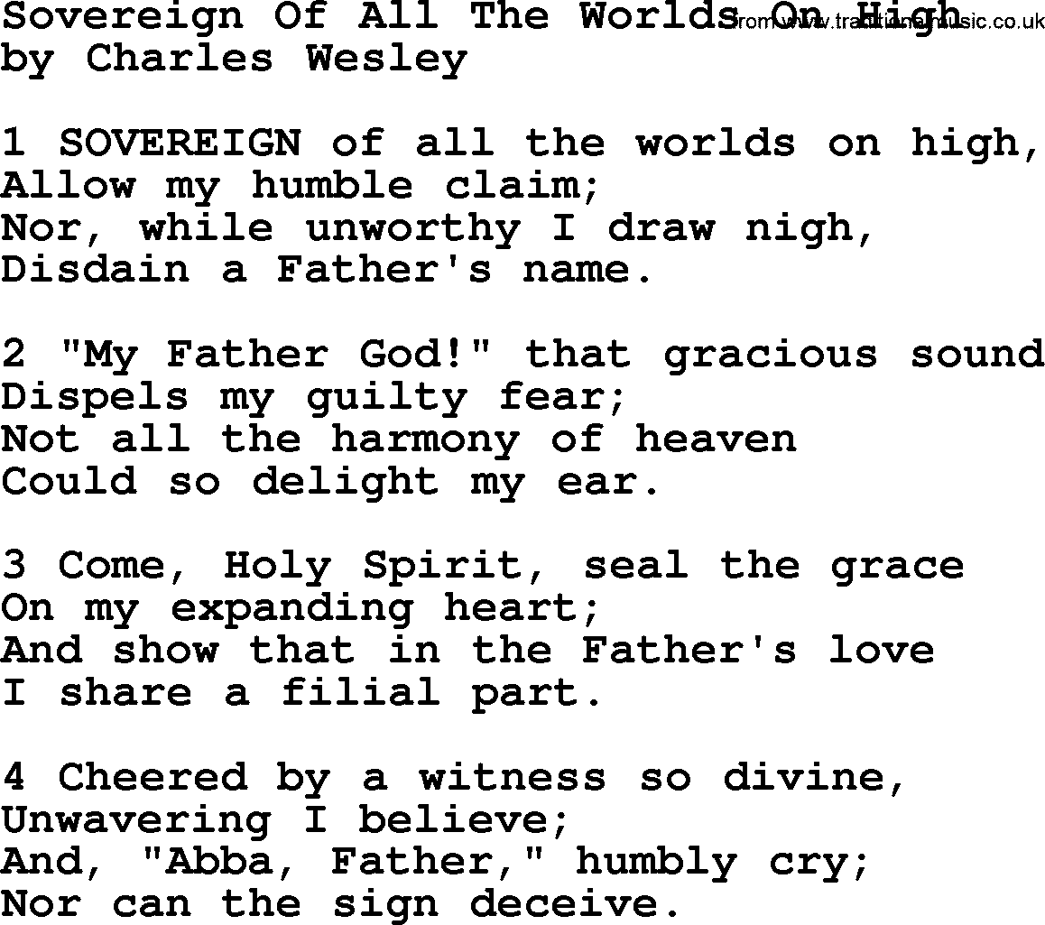 Charles Wesley hymn: Sovereign Of All The Worlds On High, lyrics
