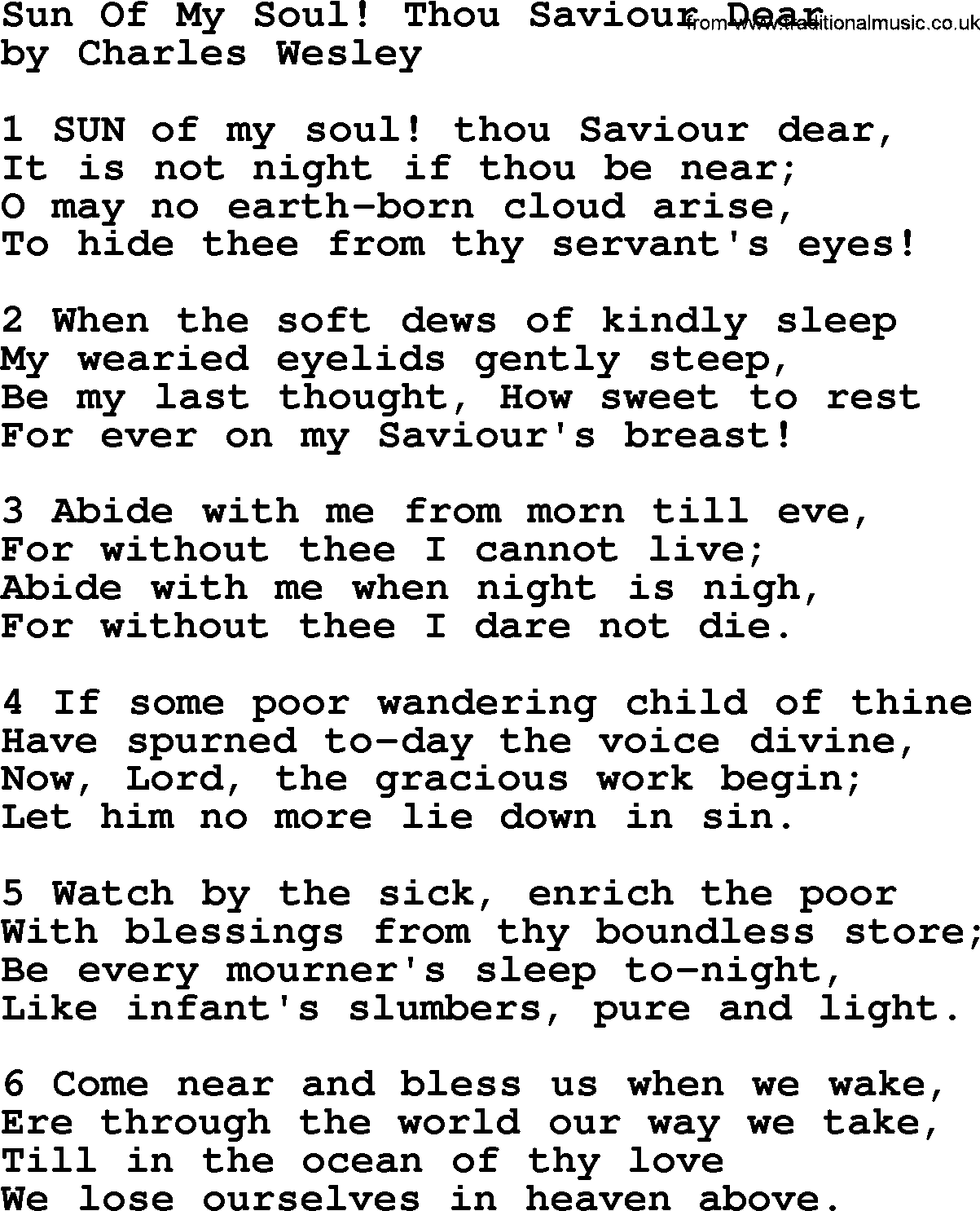Charles Wesley hymn: Sun Of My Soul! Thou Saviour Dear, lyrics