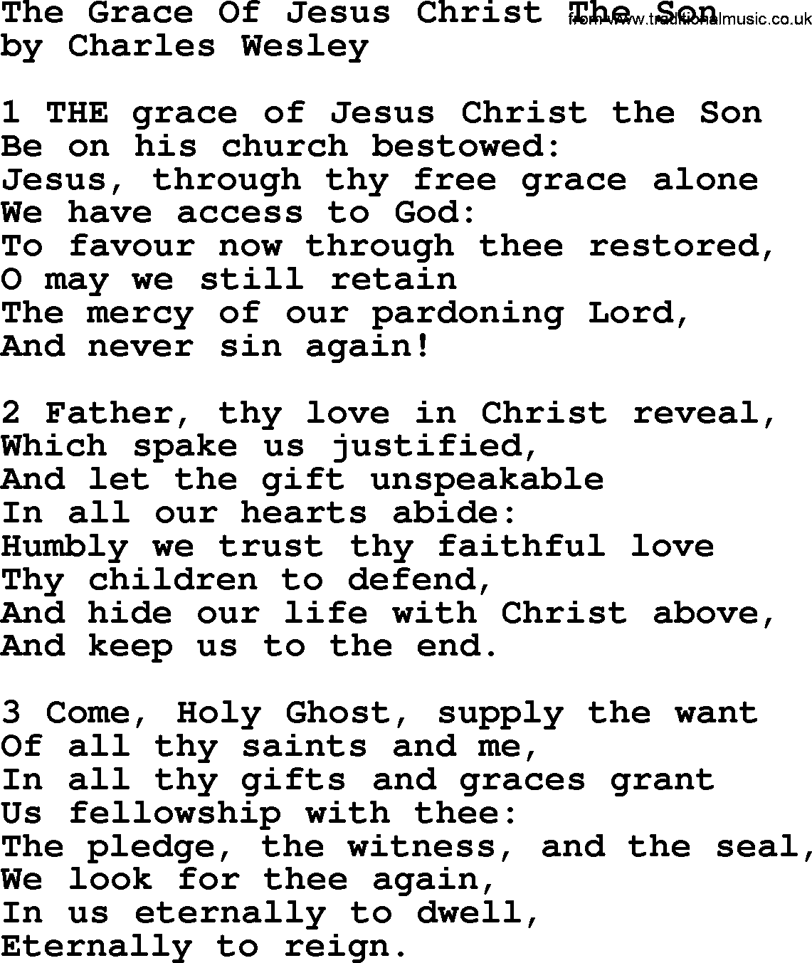Charles Wesley hymn: The Grace Of Jesus Christ The Son, lyrics