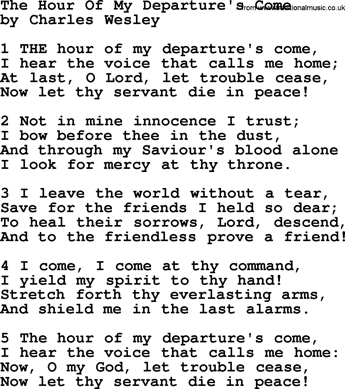 Charles Wesley hymn: The Hour Of My Departure's Come, lyrics
