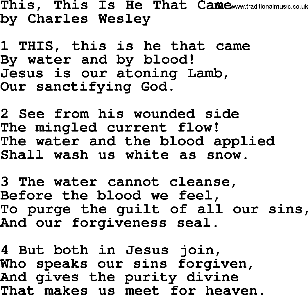 Charles Wesley hymn: This, This Is He That Came, lyrics
