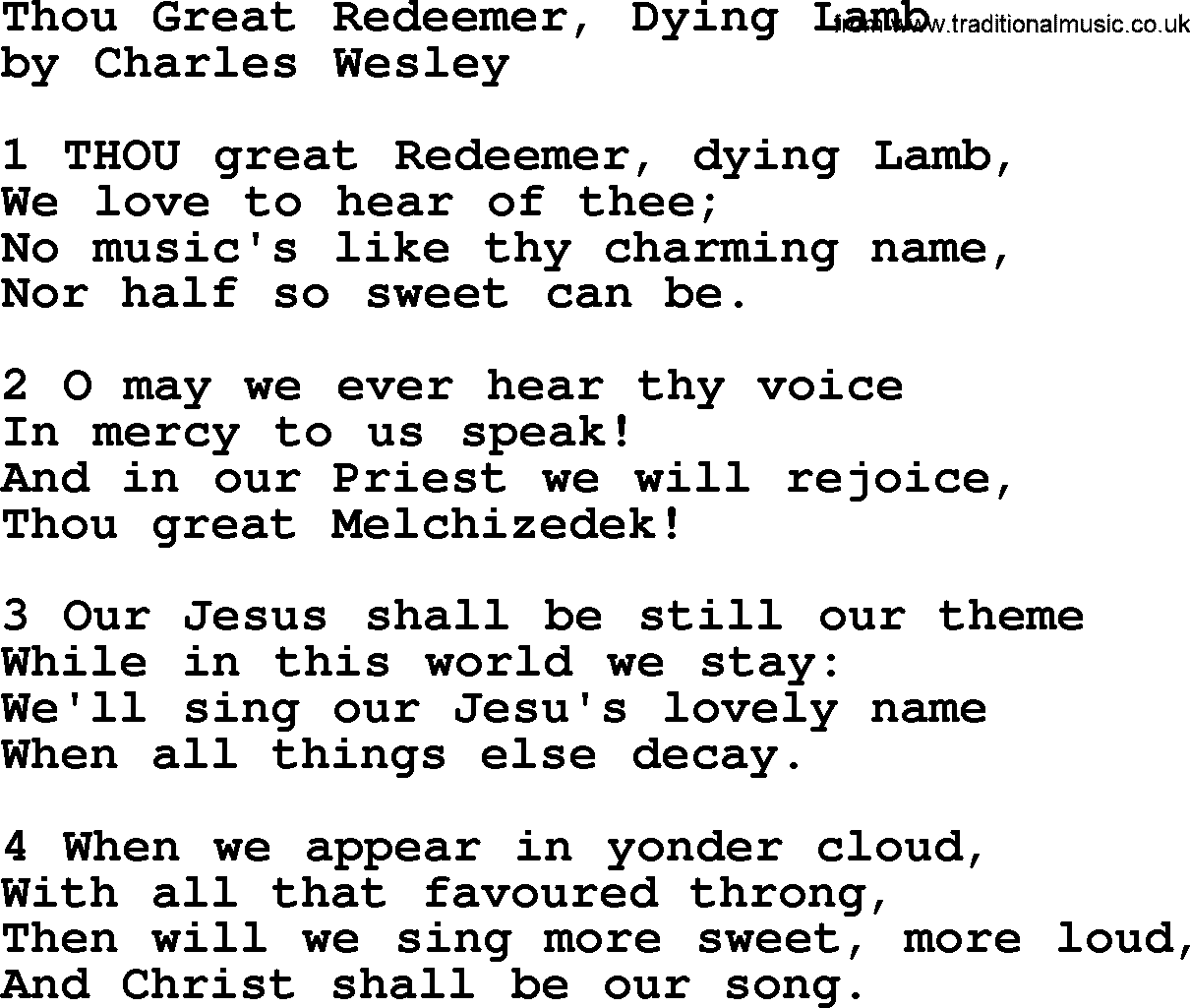Charles Wesley hymn: Thou Great Redeemer, Dying Lamb, lyrics