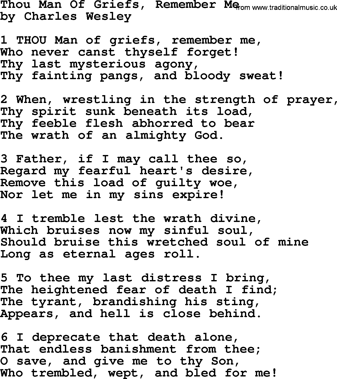 Charles Wesley hymn: Thou Man Of Griefs, Remember Me, lyrics
