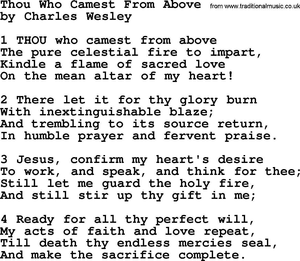 Charles Wesley hymn: Thou Who Camest From Above, lyrics