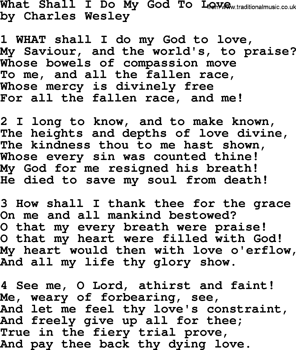 Charles Wesley hymn: What Shall I Do My God To Love, lyrics