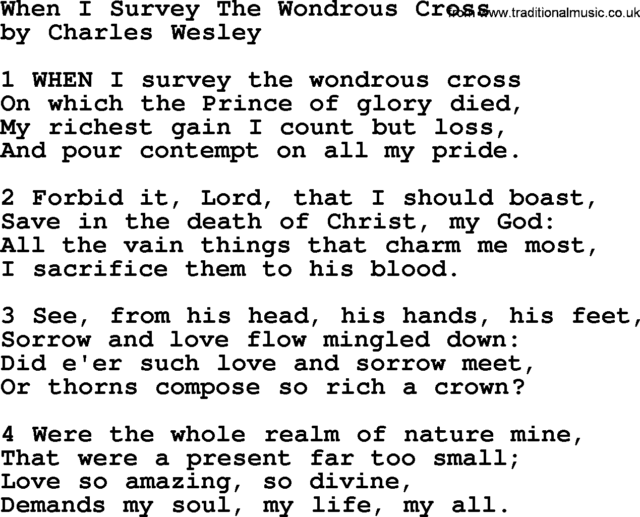Charles Wesley hymn: When I Survey The Wondrous Cross, lyrics