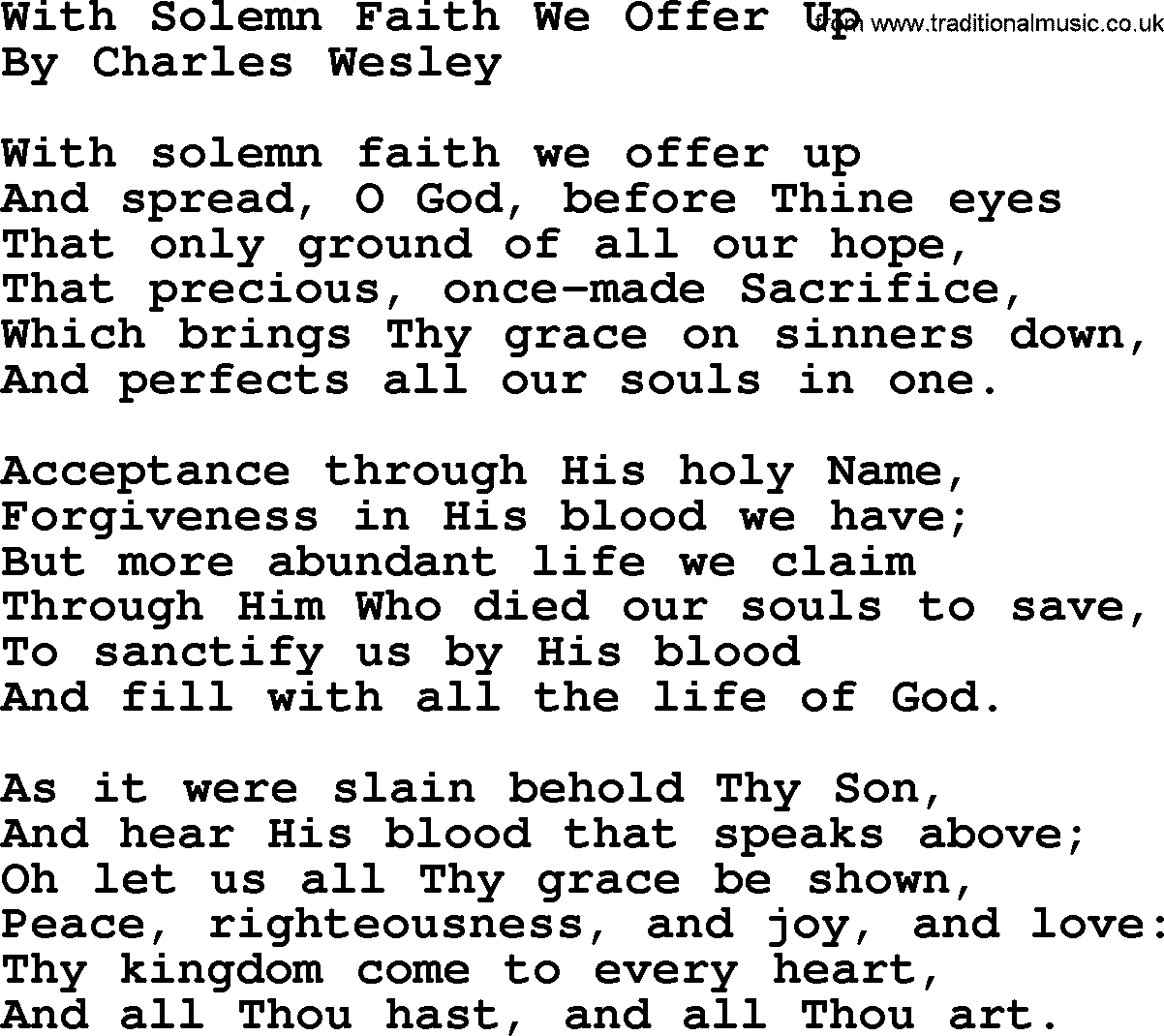 Charles Wesley hymn: With Solemn Faith We Offer Up, lyrics