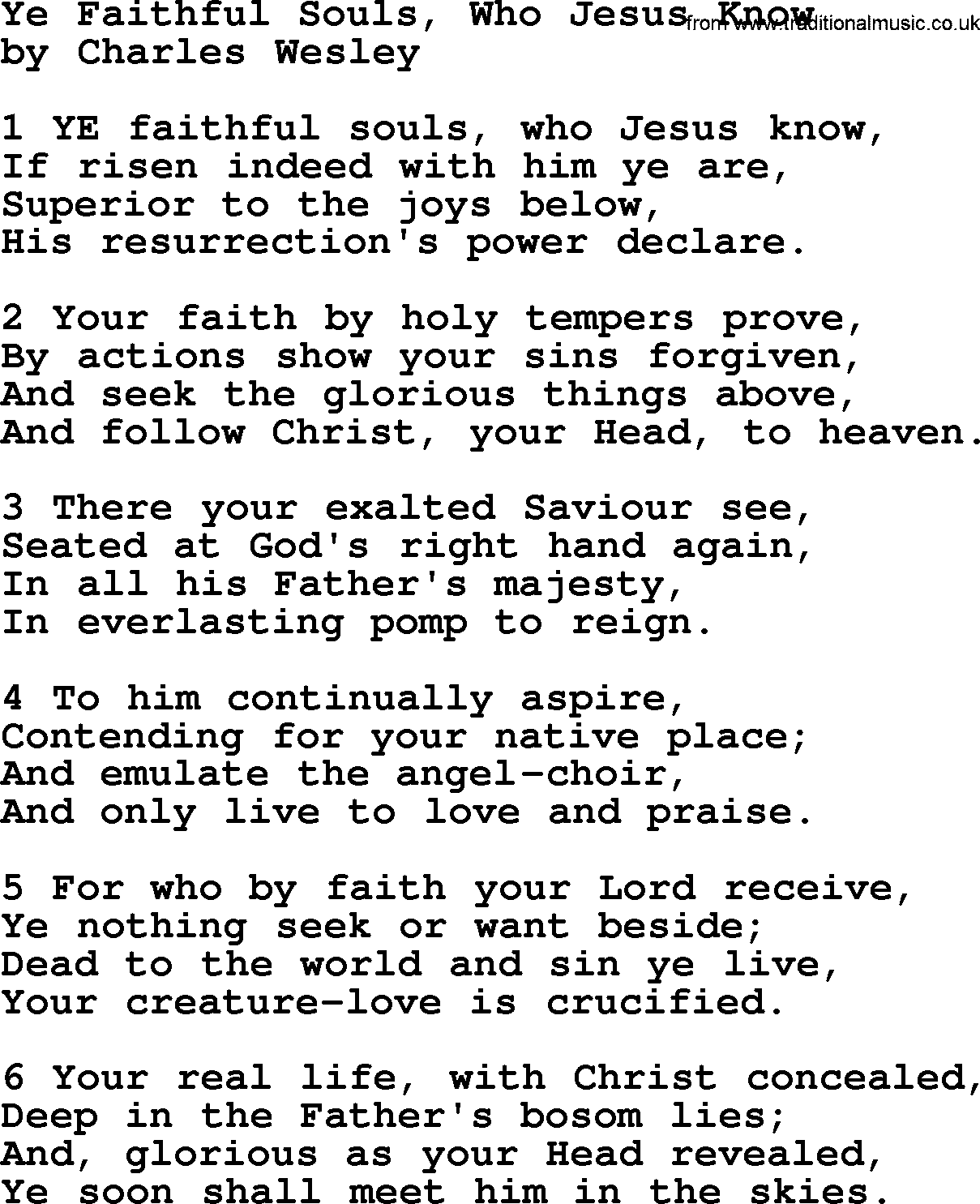 Charles Wesley hymn: Ye Faithful Souls, Who Jesus Know, lyrics