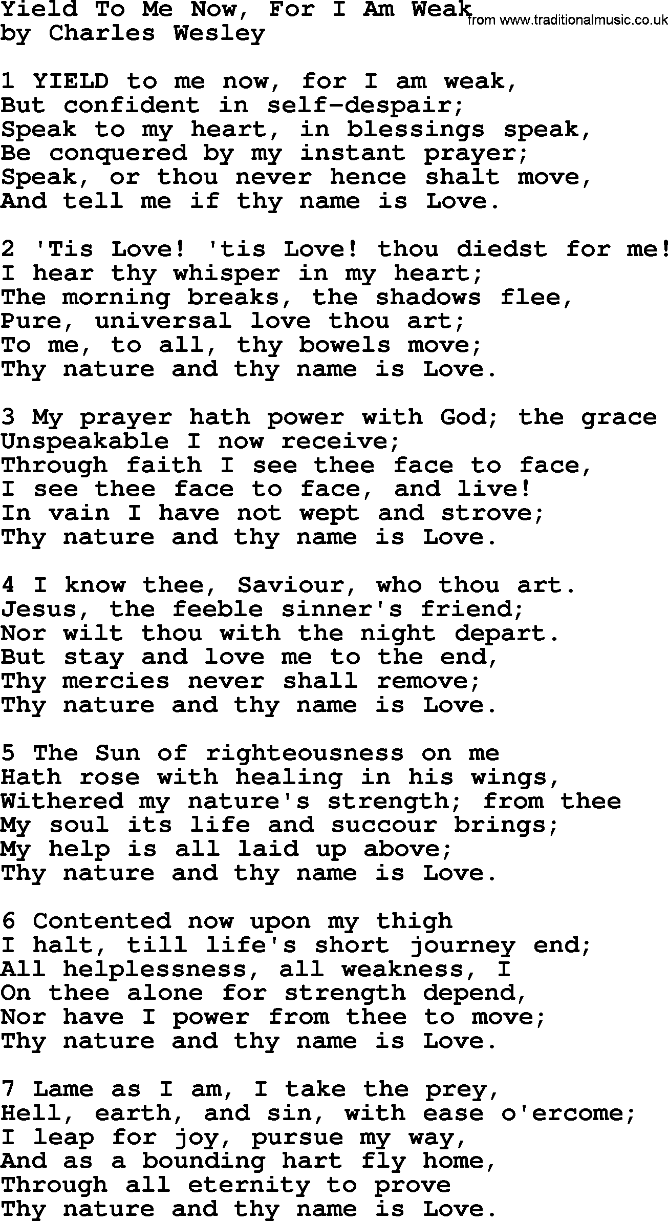 Charles Wesley hymn: Yield To Me Now, For I Am Weak, lyrics