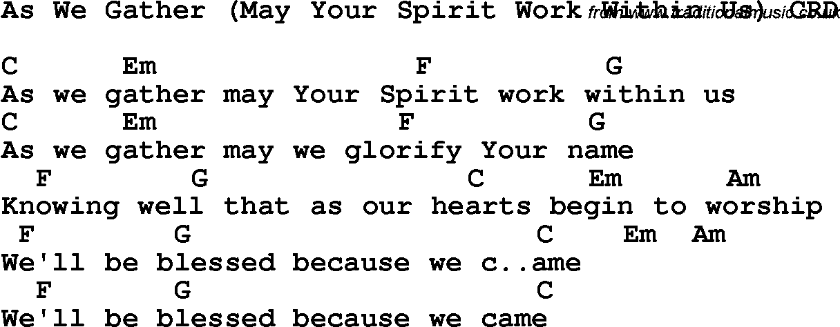 Christian Chlidrens Song As We Gather May Your Spirit Work Within Us CRD Lyrics & Chords