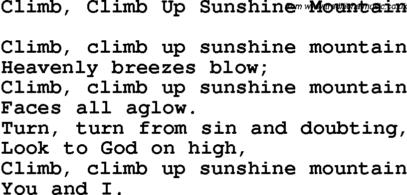 Christian Chlidrens Song Climb, Climb Up Sunshine Mountain Lyrics