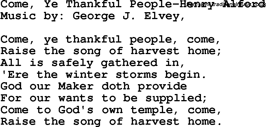 Christian Chlidrens Song Come, Ye Thankful People-Henry Alford Lyrics