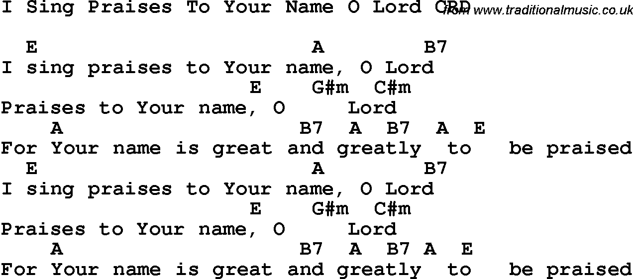 Christian Chlidrens Song I Sing Praises To Your Name O Lord CRD Lyrics & Chords