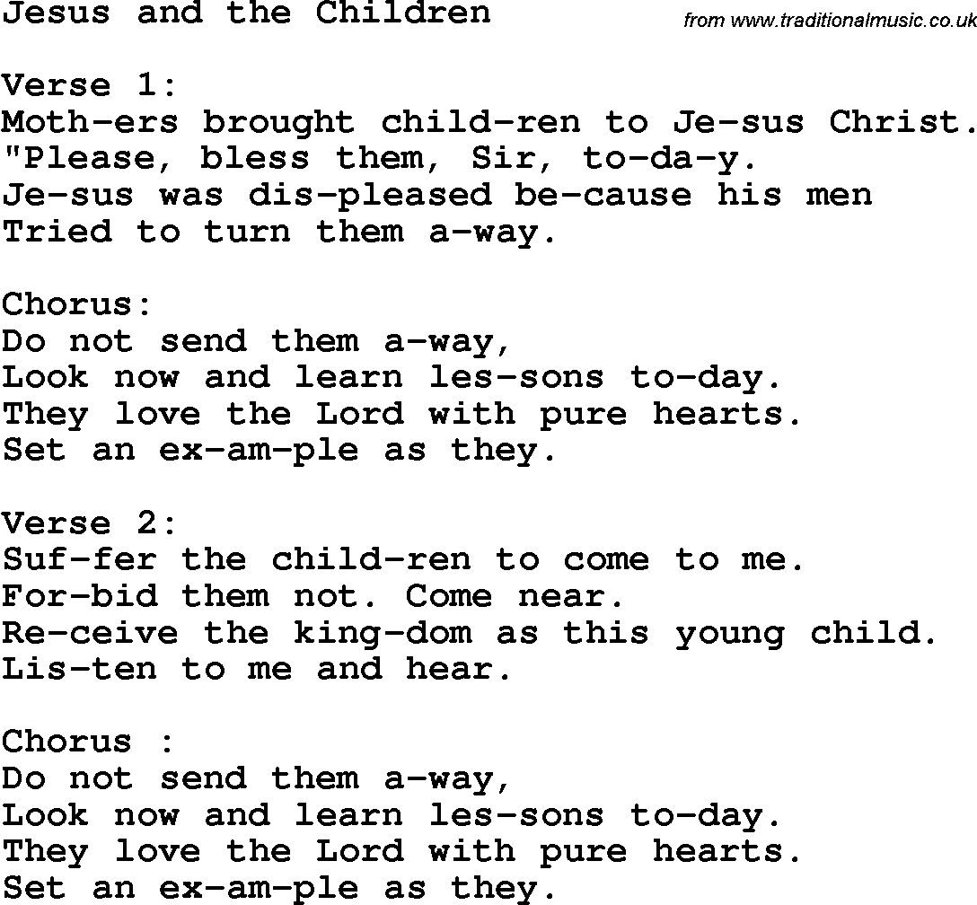 Christian Chlidrens Song Jesus And The Children Lyrics