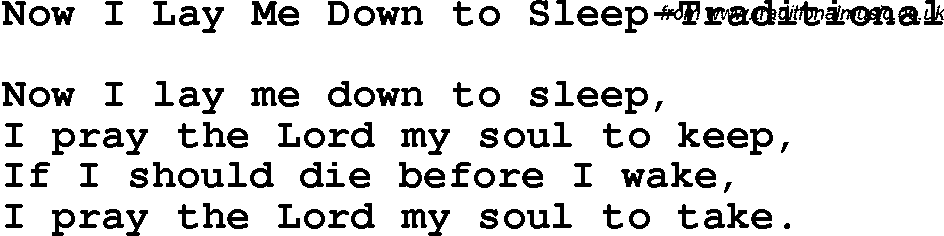 Christian Chlidrens Song Now I Lay Me Down To Sleep-Traditional Lyrics