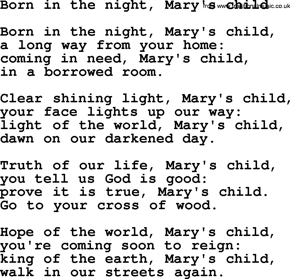 Christmas Hymns, Carols and Songs, title: Born In The Night, Mary's Child, lyrics with PDF