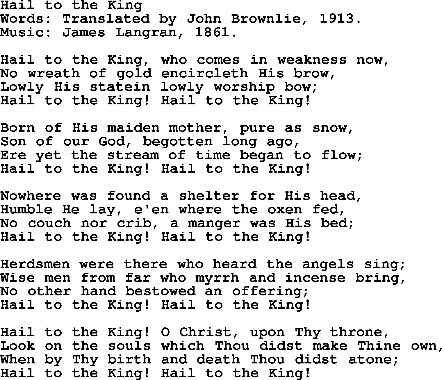 Christmas Hymns, Carols and Songs, title: Hail To The King, lyrics with PDF