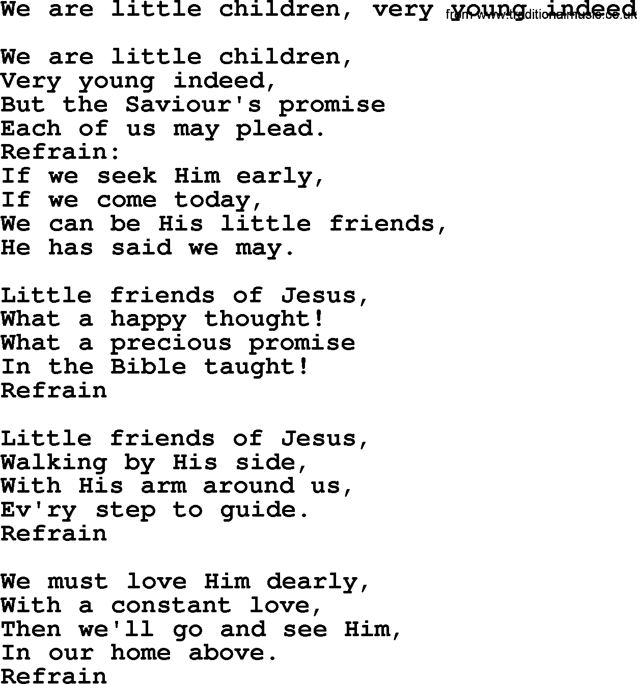 Christmas Hymns, Carols and Songs, title: We Are Little Children, Very Young Indeed, lyrics with PDF