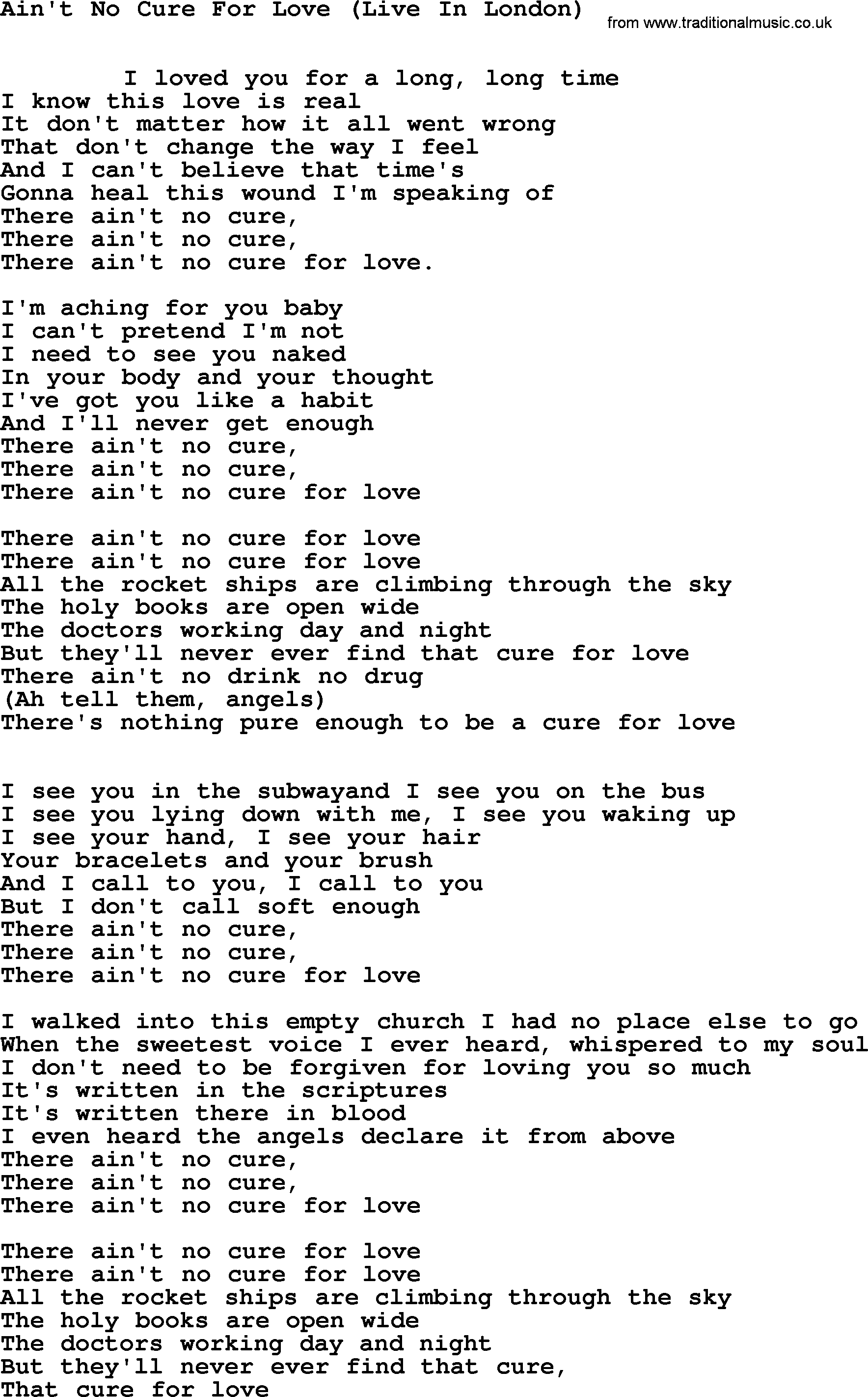 Leonard Cohen song Aint No Cure Love(Live)-leonard-cohen.txt lyrics