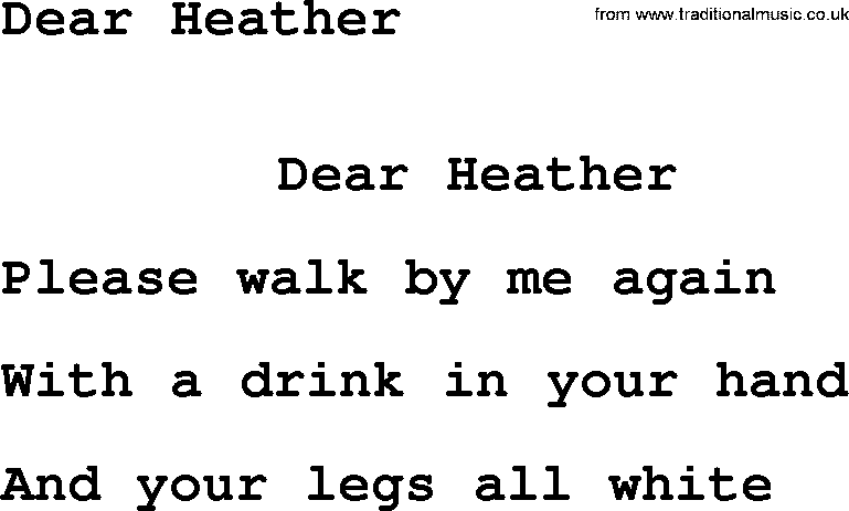 Leonard Cohen song Dear Heather-leonard-cohen.txt lyrics