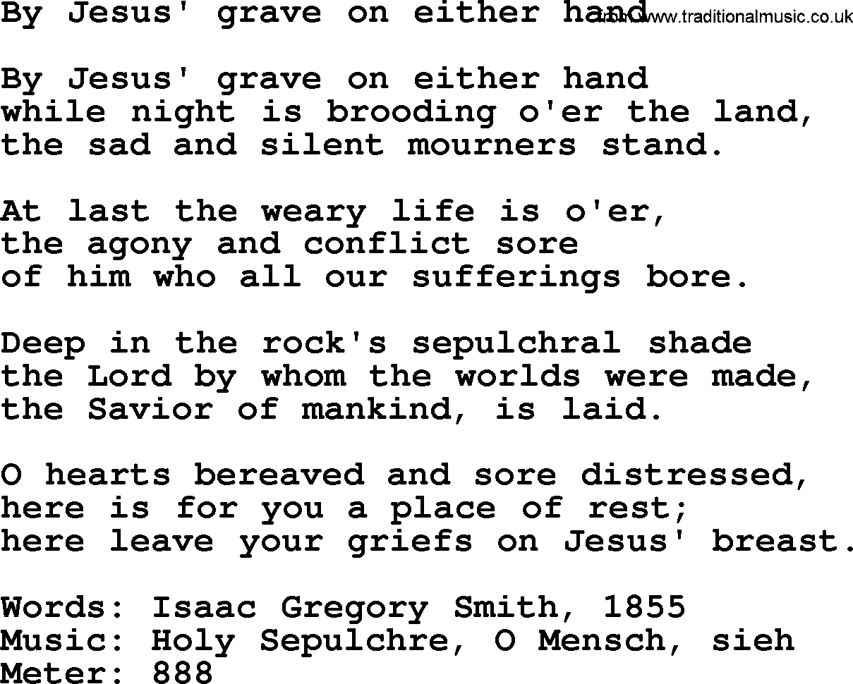 Book of Common Praise Hymn: By Jesus' Grave On Either Hand.txt lyrics with midi music