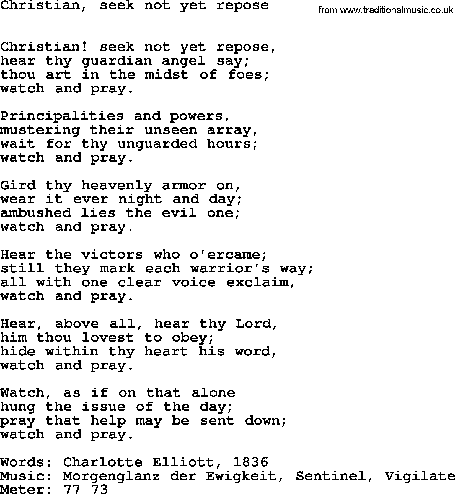 Book of Common Praise Hymn: Christian, Seek Not Yet Repose.txt lyrics with midi music